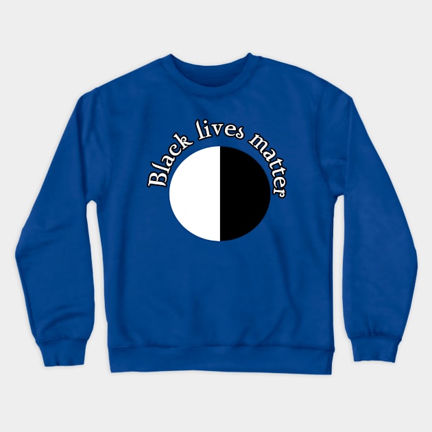 Black lives matter Crewneck Sweatshirt by Muahh